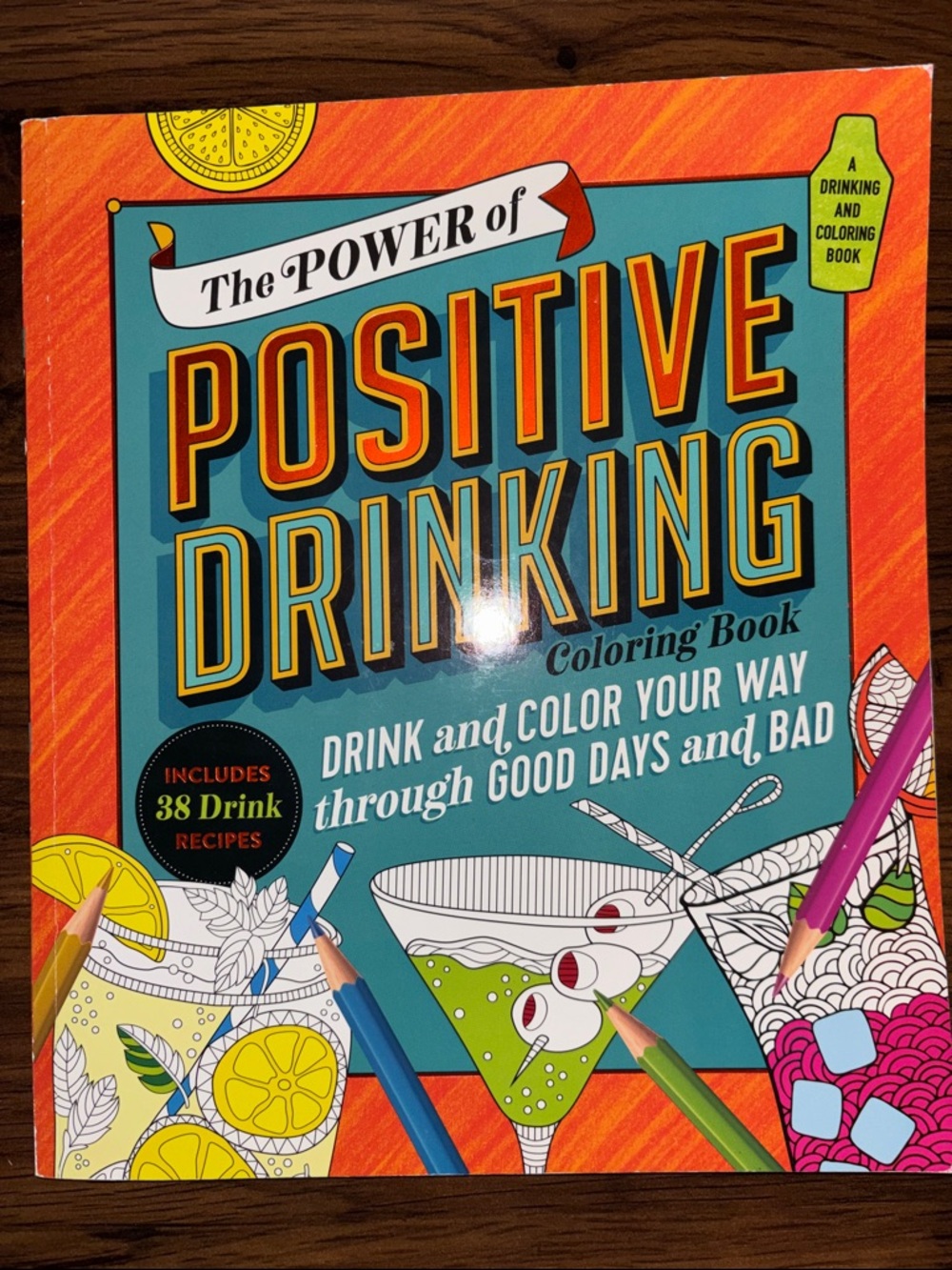 NEW. Drink and Color Book